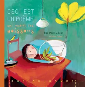 Couverture du produit · Ceci est un poème qui guérit les poissons
