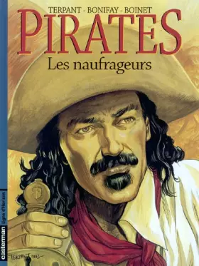 Couverture du produit · Pirates, tome 3 : Les Naufrageurs