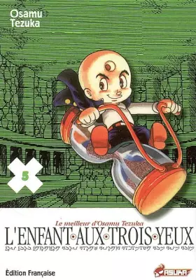 Couverture du produit · L'Enfant aux trois yeux, Tome 5 :