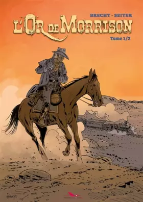 Couverture du produit · L'Or de Morrison T1