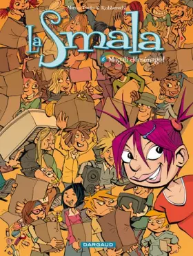 Couverture du produit · La Smala - Tome 6 - Magali déménage