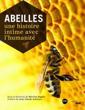 Couverture du produit · Abeilles: Une histoire intime avec l'humanité