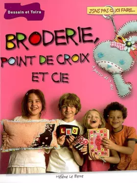 Couverture du produit · Broderie, point de croix et Cie