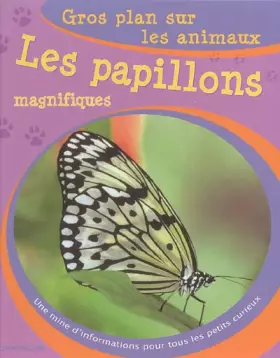 Couverture du produit · Les papillons magnifiques