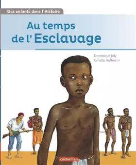 Couverture du produit · Au temps de l'esclavage
