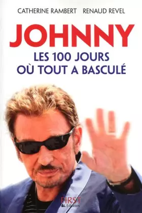 Couverture du produit · JOHNNY LES CENT JOURS OU TOUT