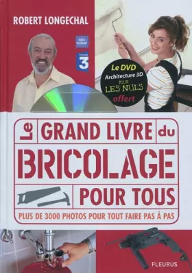 Couverture du produit · Le grand livre du bricolage pour tous (1DVD)
