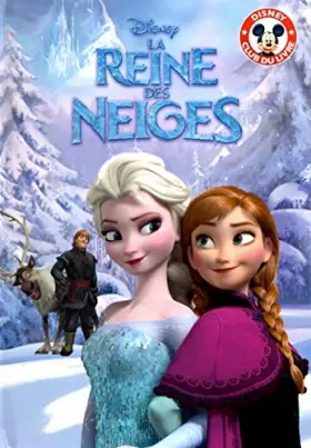Couverture du produit · Dinsey club du livre "La reine des neiges"