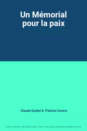 Couverture du produit · Un Mémorial pour la paix