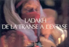 Couverture du produit · Ladakh, de la transe à l'extase