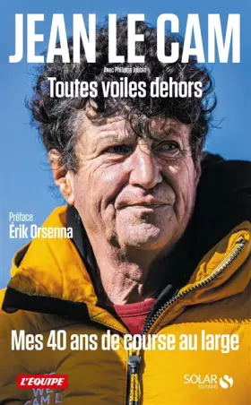 Couverture du produit · Jean Le Cam, Toutes voiles dehors