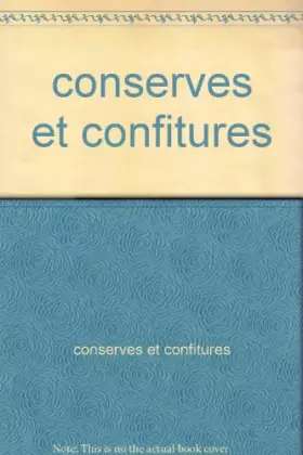 Couverture du produit · conserves et confitures