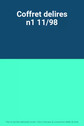 Couverture du produit · Coffret delires n1 11/98