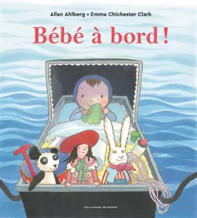 Couverture du produit · BEBE A BORD - A partir de 4 ans