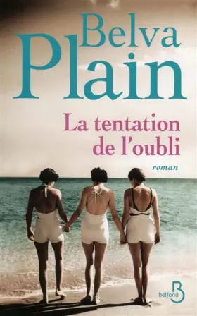 Couverture du produit · La Tentation de l'oubli (nouvelle édition)