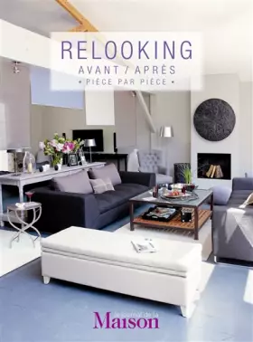 Couverture du produit · Relooking: Avant-après pièce par pièce