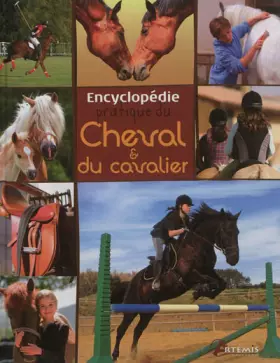 Couverture du produit · Encyclopédie pratique du cheval et du cavalier