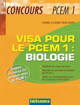 Couverture du produit · Visa pour le PCEM1 Biologie - Prépare et réussis tes premiers mois de PCEM1: Prépare et réussis tes premiers mois de PCEM1