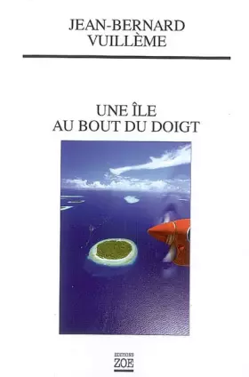 Couverture du produit · Une île au bout du doigt