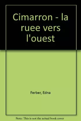 Couverture du produit · CIMARRON. La ruée vers l'ouest