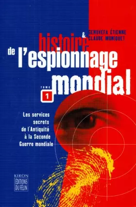Couverture du produit · Histoire de l'espionnage mondial, tome 1 : nouvelle édition