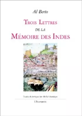 Couverture du produit · Trois nouvelles de la mémoire des Indes, 1983-1985