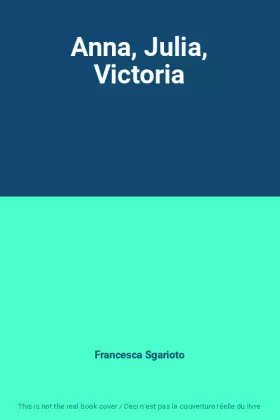 Couverture du produit · Anna, Julia, Victoria