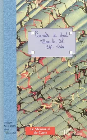 Couverture du produit · Carnets de bord : Villiers-le-Bel 1940-1944