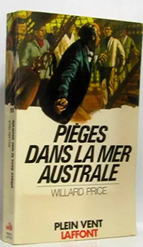 Couverture du produit · Willard Price. Pièges dans la mer australe : EWhale adventuree, roman traduit de l'américain par France-Marie Watkins