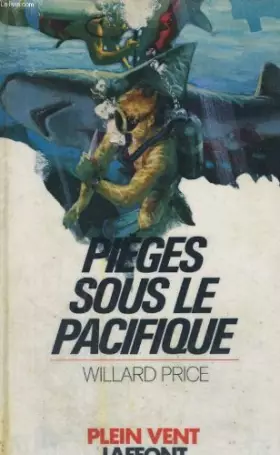Couverture du produit · Pieges sous le pacifique. collection plein vent n° 8