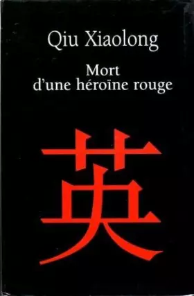 Couverture du produit · Mort d'une héroïne rouge