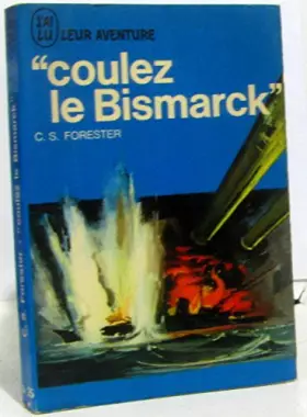 Couverture du produit · Coulez le bismarck