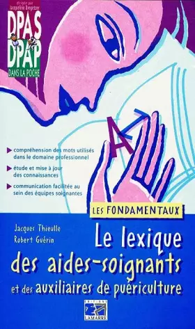 Couverture du produit · Le Lexique Des Aides-Soignants Et Des Auxiliaires De Puericulture