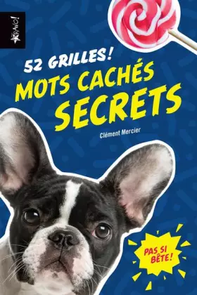 Couverture du produit · Mots cachés secrets: 52 grilles de format 12 x 12 cases