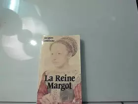 Couverture du produit · La reine margot