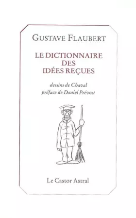 Couverture du produit · Dictionnaire des idées reçues