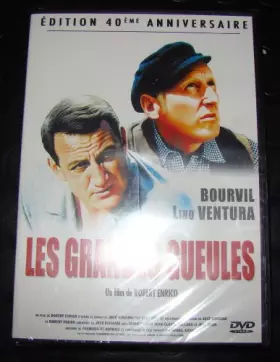 Couverture du produit · Les Grandes Gueules [Édition 40ème Anniversaire]