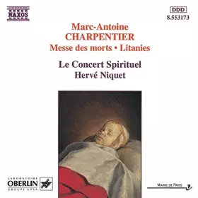 Couverture du produit · Marc-Antoine Charpentier : Messe des morts - Litanies