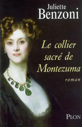 Couverture du produit · Le collier sacré de Montezuma