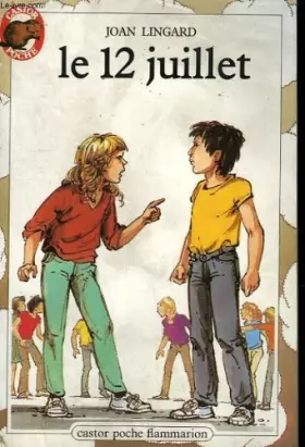 Couverture du produit · Le 12 juillet. collection castor poche n° 69