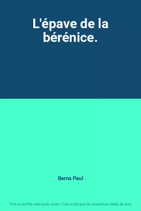 Couverture du produit · L'épave de la bérénice.