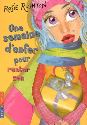 Couverture du produit · SEMAINE ENFER POUR RESTER ZEN