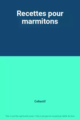 Couverture du produit · Recettes pour marmitons
