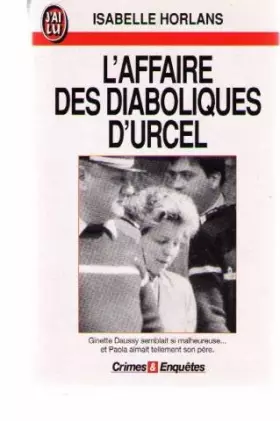Couverture du produit · L'affaire des diaboliques d'Urcel