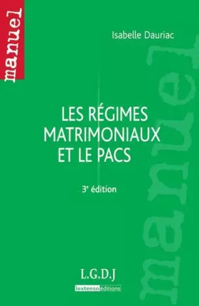 Couverture du produit · Les régimes matrimoniaux et le PACS