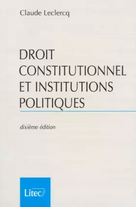 Couverture du produit · Droit constitutionnel et institutions politiques (ancienne édition)