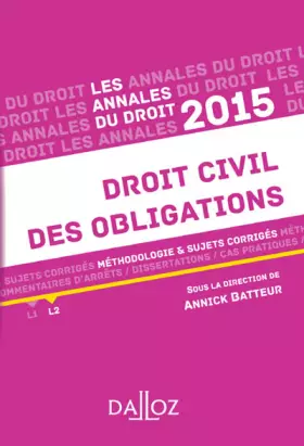 Couverture du produit · Annales Droit civil des obligations 2015