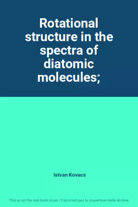 Couverture du produit · Rotational structure in the spectra of diatomic molecules