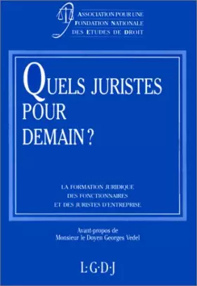 Couverture du produit · Quels juristes pour demain ?