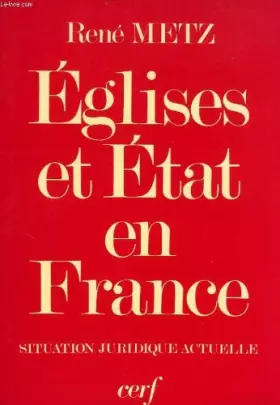 Couverture du produit · Eglises et Etat en France